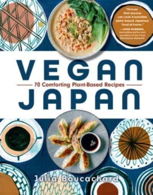 9798893030068-Vegan Japan : 70 Comforting Plant-Based Recipes