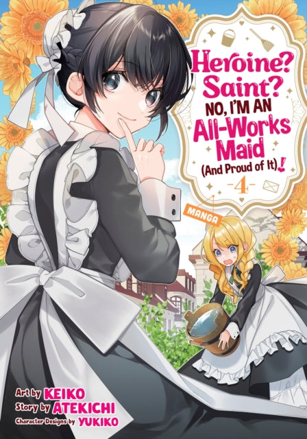 9798893733495, Heroine? Saint? No, I'm an All-Works Maid (And Proud of It)! (Manga) Vol. 4