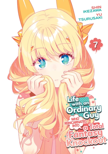 9798893735659, Life with an Ordinary Guy Who Reincarnated into a Total Fantasy Knockout Vol. 7