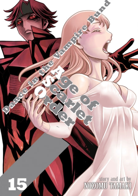 9798893736106, Dance in the Vampire Bund: Age of Scarlet Order Vol. 15