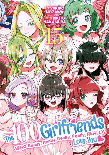 9798893737455, The 100 Girlfriends Who Really, Really, Really, Really, Really Love You Vol. 15