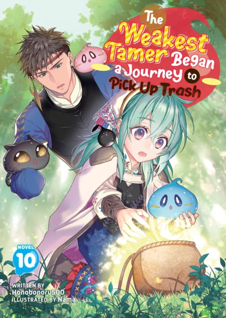9798893737844, The Weakest Tamer Began a Journey to Pick Up Trash (Light Novel) Vol. 10