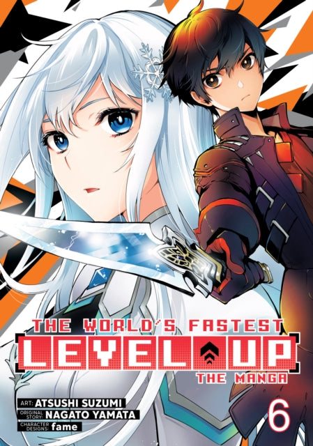9798893739688, The World's Fastest Level Up (Manga) Vol. 6