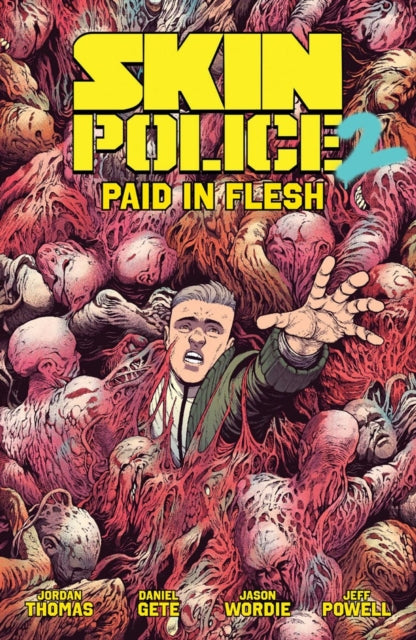 9798894881096, Skin Police Vol. 2: Paid in Flesh