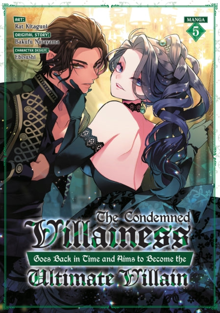 9798895612170, The Condemned Villainess Goes Back in Time and Aims to Become the Ultimate Villain (Manga) Vol. 5