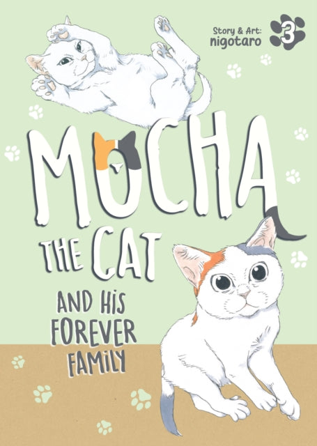 9798895613269, Mocha the Cat and His Forever Family Vol. 3