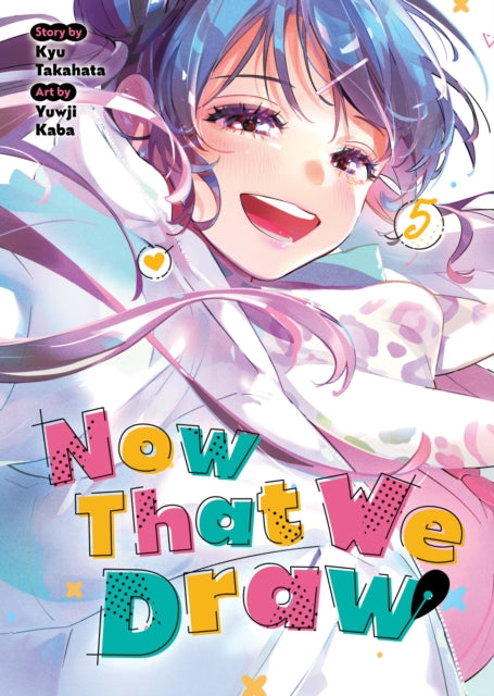 9798897651702, Now That We Draw Vol. 5