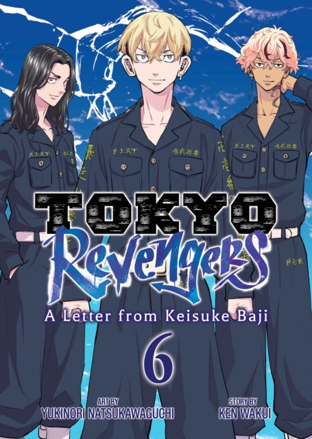 9798897652860, Tokyo Revengers: A Letter from Keisuke Baji Vol. 6