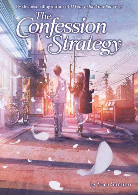 9798897654550, The Confession Strategy (Light Novel)