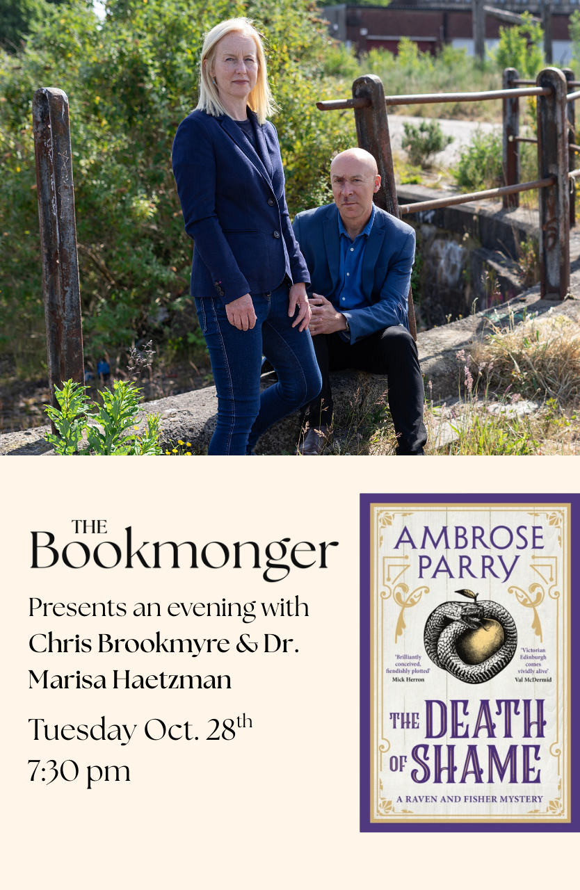 The Bookmonger Presents: Chris Brookmyre & Dr. Marisa Haetzman